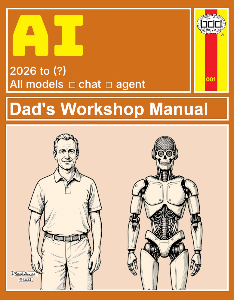 Dad's Manual for AI. Haynes-style workshop manual cover showing a British dad figure and a humanoid AI figure side by side under the title AI.